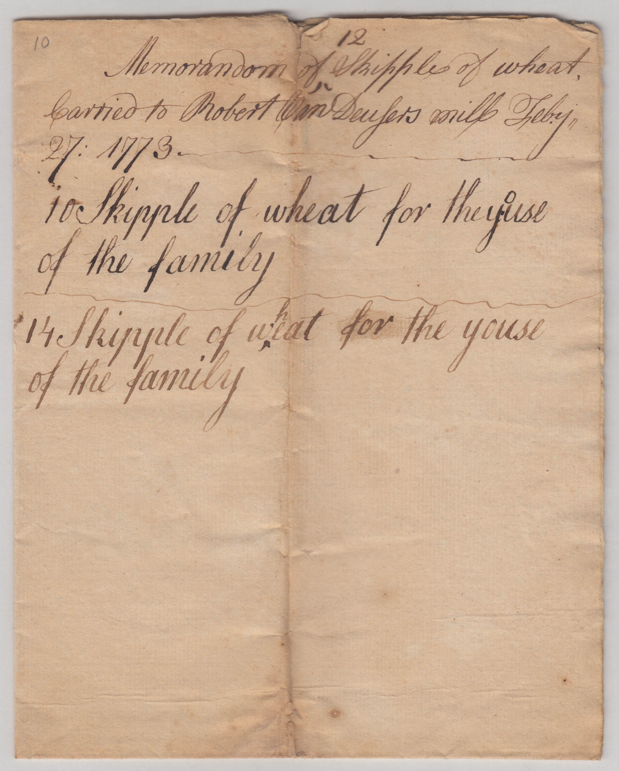 BH085, 1773-02-27 Memorandum, Record of Wheat, Peas and Rye Sent to Robert Van Deusen's Mill